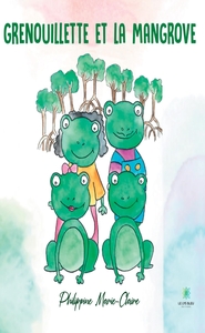 Image de Grenouillette et la mangrove