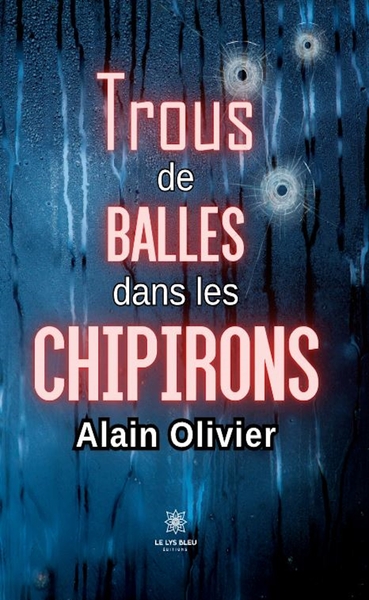Image de Trous de balles dans les chipirons