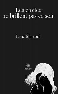 Picture of Les étoiles ne brillent pas ce soir