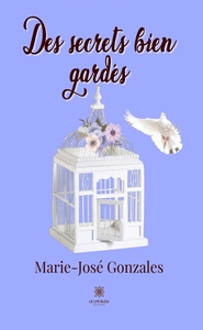 Image de Des secrets bien gardés