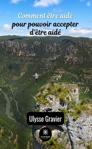 Picture of Comment être aidé pour pouvoir accepter d'être aidé