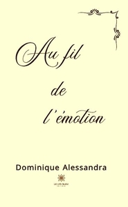 Image de Au fil de l'émotion