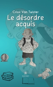 Picture of Le désordre acquis