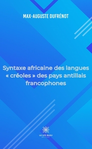Image de Syntaxe africaine des langues « créoles » des pays antillais francophones