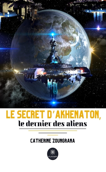 Picture of Le secret d'Akhenaton, le dernier des aliens