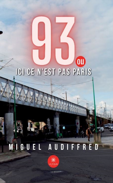 Picture of Quatre-vingt-treize ou ici ce n'est pas Paris