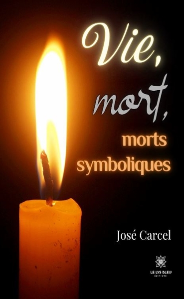 Picture of Vie, mort, morts symboliques