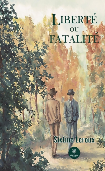 Picture of Liberté ou fatalité