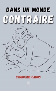 Picture of Dans un monde contraire