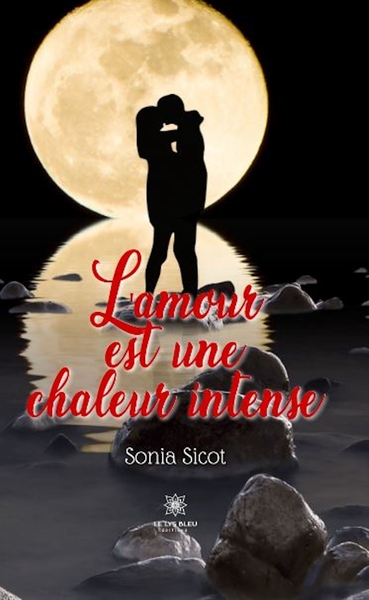 Picture of L'amour est une chaleur intense