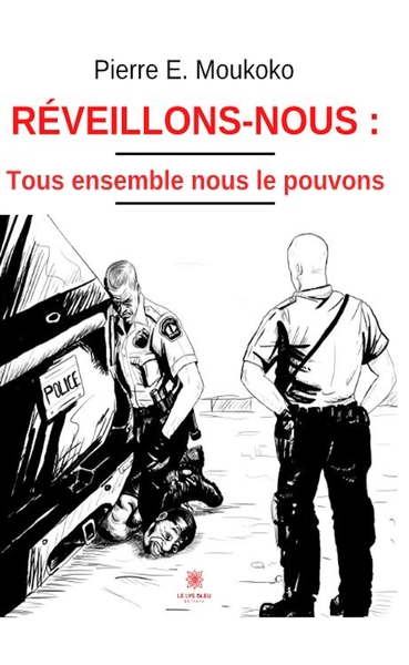 Picture of Réveillons-nous : tous ensemble nous le pouvons