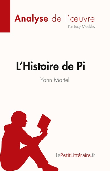 Picture of L'Histoire de Pi de Yann Martel (Analyse de l'oeuvre)