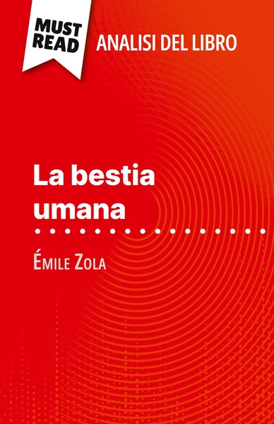 Picture of La bestia umana di Émile Zola (Analisi del libro)
