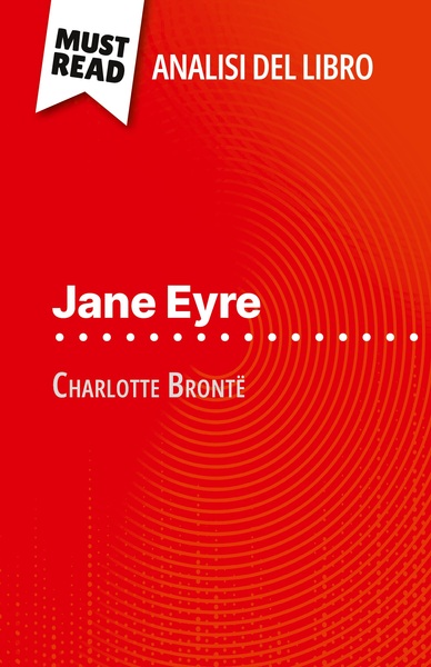 Picture of Jane Eyre di Charlotte Brontë (Analisi del libro)