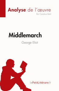 Picture of Middlemarch de George Eliot (Analyse de l'oeuvre)