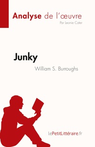 Picture of Junky de William S. Burroughs (Analyse de l'oeuvre)