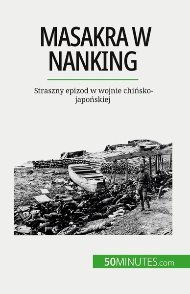 Picture of Masakra w Nanking