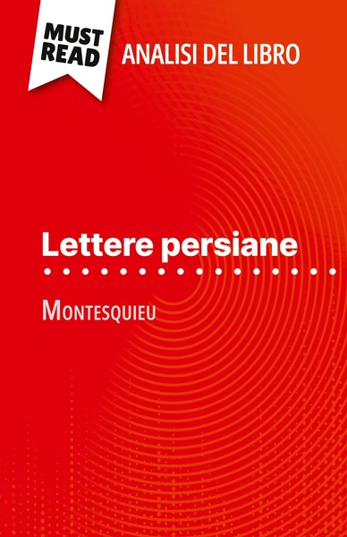 Picture of Lettere persiane di Montesquieu (Analisi del libro)
