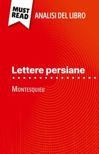 Picture of Lettere persiane di Montesquieu (Analisi del libro)