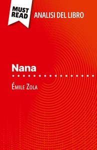 Picture of Nana di Émile Zola (Analisi del libro)
