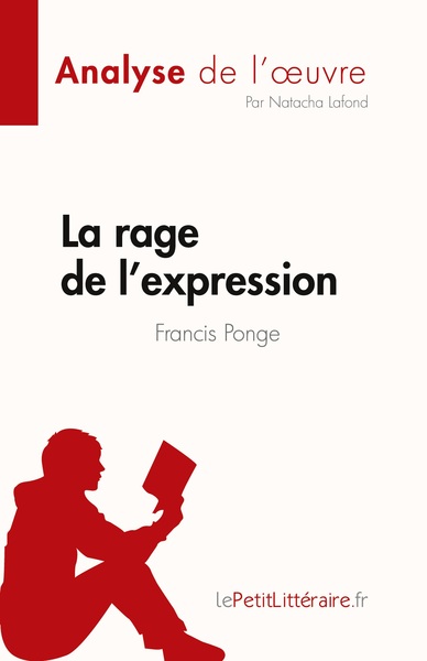 Picture of La rage de l'expression de Francis Ponge (Fiche de lecture)