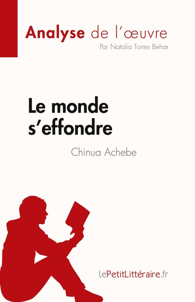 Picture of Le monde s'effondre de Chinua Achebe (Analyse de l'oeuvre)