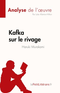 Picture of Kafka sur le rivage de Haruki Murakami (Analyse de l'oeuvre)