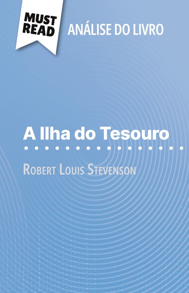 Picture of A Ilha do Tesouro de Robert Louis Stevenson (Análise do livro)