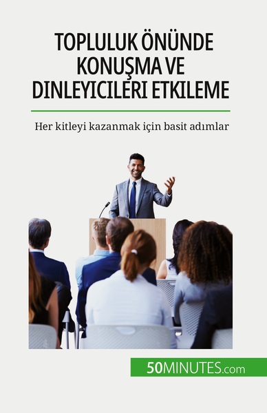 Picture of Topluluk önünde konusma ve dinleyicileri etkileme
