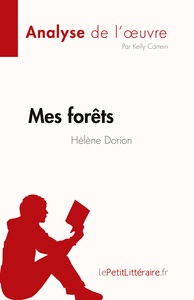 Picture of Mes forêts de Hélène Dorion (Fiche de lecture)