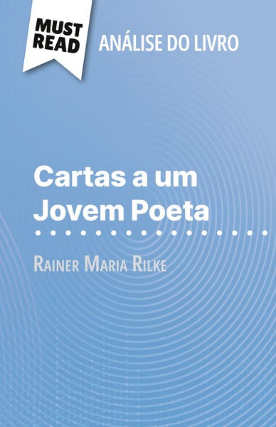 Picture of Cartas a um Jovem Poeta de Rainer Maria Rilke (Análise do livro)