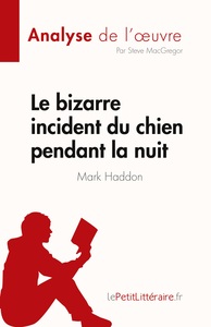 Picture of Le bizarre incident du chien pendant la nuit de Mark Haddon (Analyse de l'oeuvre)