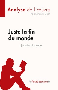 Picture of Juste la fin du monde de Jean-Luc Lagarce (Fiche de lecture)