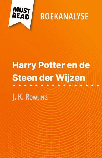 Picture of Harry Potter en de Steen der Wijzen van J. K. Rowling (Boekanalyse)