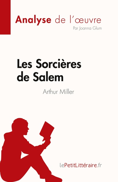 Picture of Les Sorcières de Salem de Arthur Miller (Analyse de l'oeuvre)