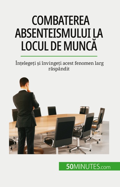 Image de Combaterea absenteismului la locul de munca