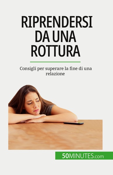 Picture of Riprendersi da una rottura