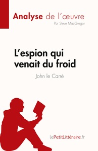 Picture of L'espion qui venait du froid de John le Carré (Analyse de l'oeuvre)