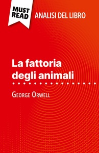 Picture of La fattoria degli animali di George Orwell (Analisi del libro)