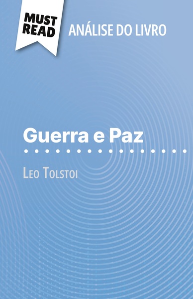 Image de Guerra e Paz de Leo Tolstoi (Análise do livro)