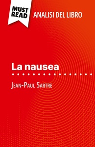 Picture of La nausea di Jean-Paul Sartre (Analisi del libro)