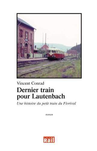 Picture of DERNIER TRAIN POUR LAUTENBACH