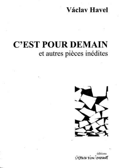 Picture of C'est pour demain et autres textes