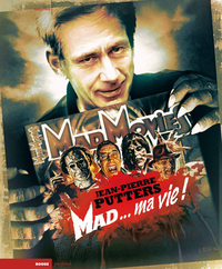 Image de MAD MOVIES, LA LEGENDE - MAD... MA VIE !