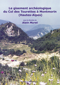 Picture of Le gisement archéologique du col des Tourettes à Montmorin (Hautes-Alpes)