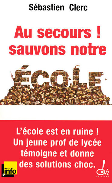 Picture of Au secours ! Sauvons notre école
