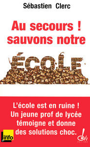 Picture of Au secours ! Sauvons notre école