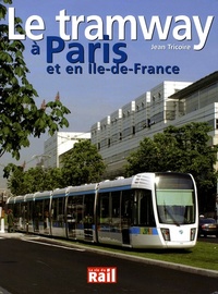 Picture of TRAMWAY A PARIS ET IDF (LE)