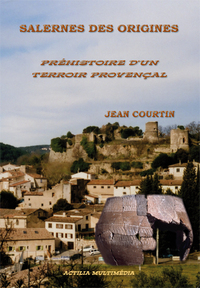 Image de Salernes des origines - Préhistoire d'un terroir provençal