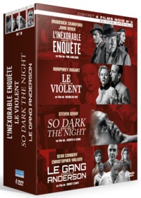 Image de FILMS NOIRS VOL.3 : L INEXORABLE ENQUETE + LE GANG ANDERSON + LE VIOLENT + SO DARK THE NIGHT